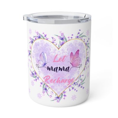 Insulated Let Mama Recharge Coffee Mug, 10oz