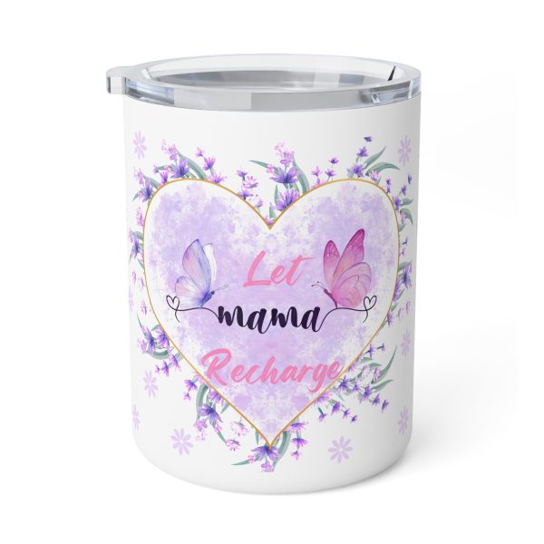 Insulated Let Mama Recharge Coffee Mug, 10oz