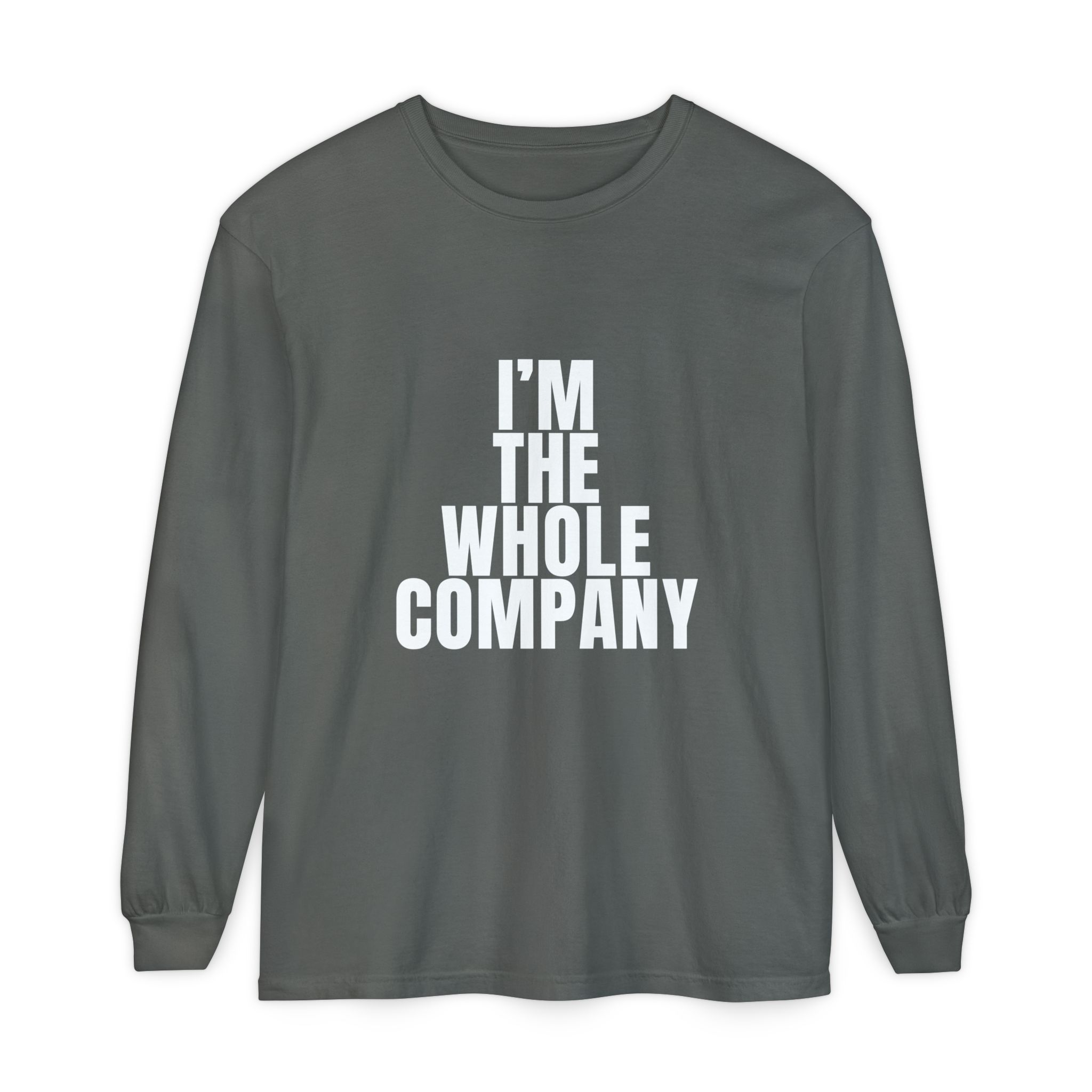 I’m The Whole Company Long Sleeve T-Shirt - Image 13