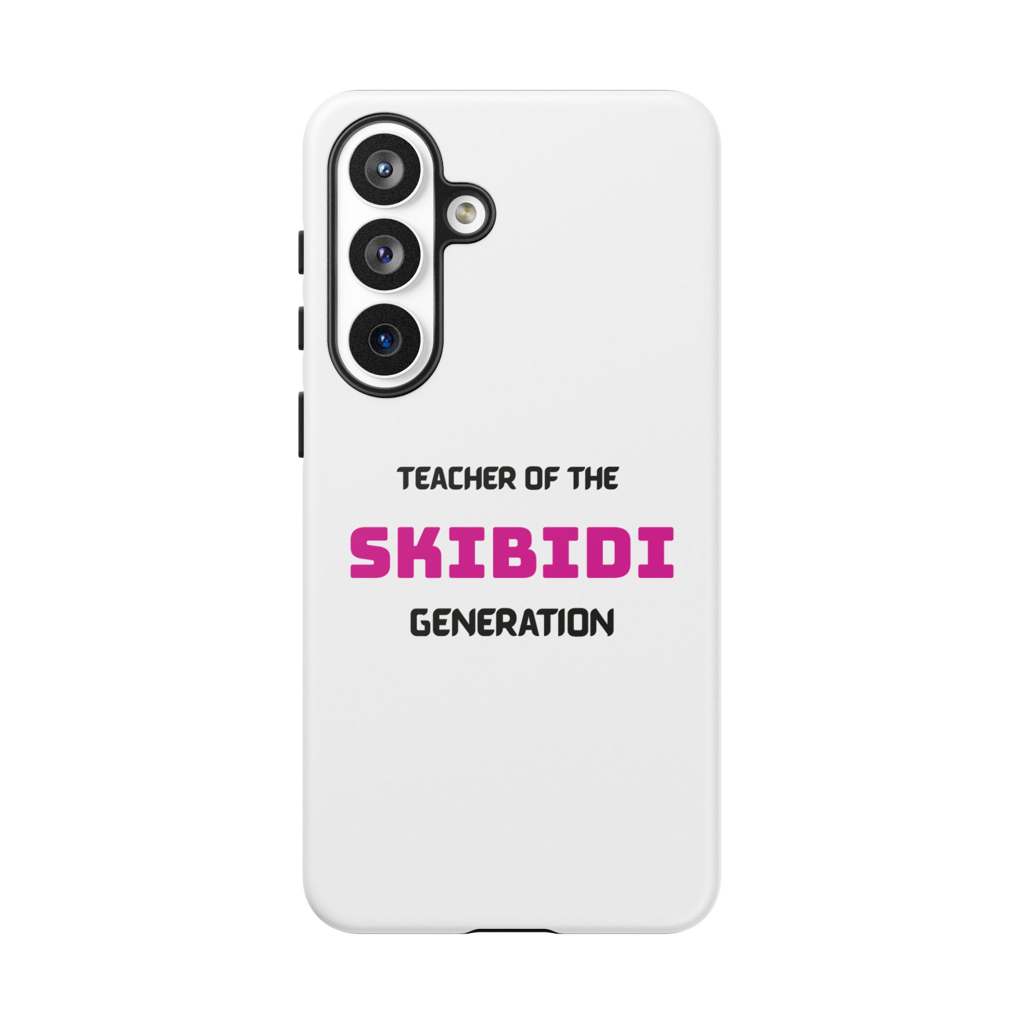 Phone Case — "Teacher of the Skibidi Generation" Protective Tough Case - Image 133