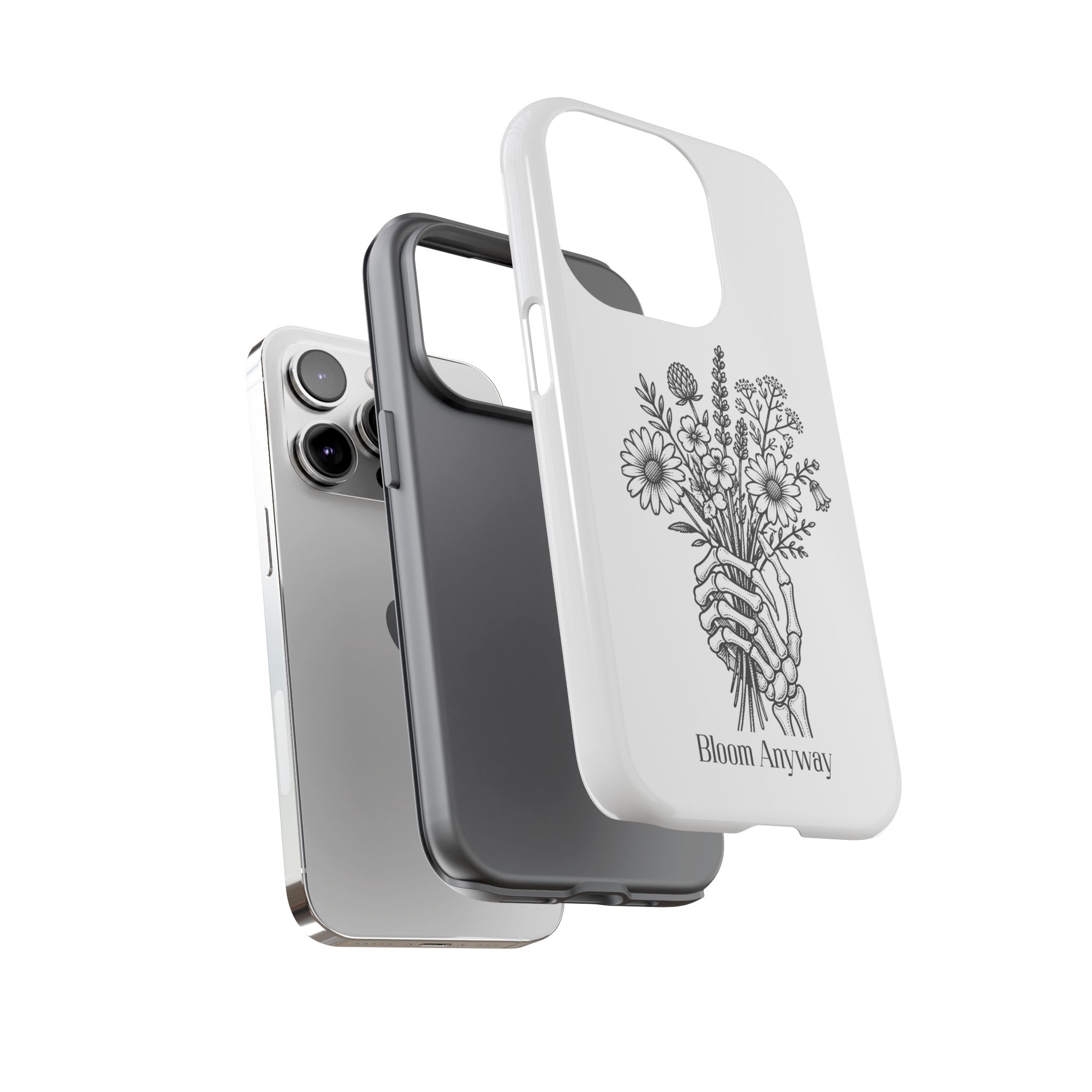 Phone Case — 'Bloom Anyway' Skeleton Hand Floral Protective Cover - Image 38