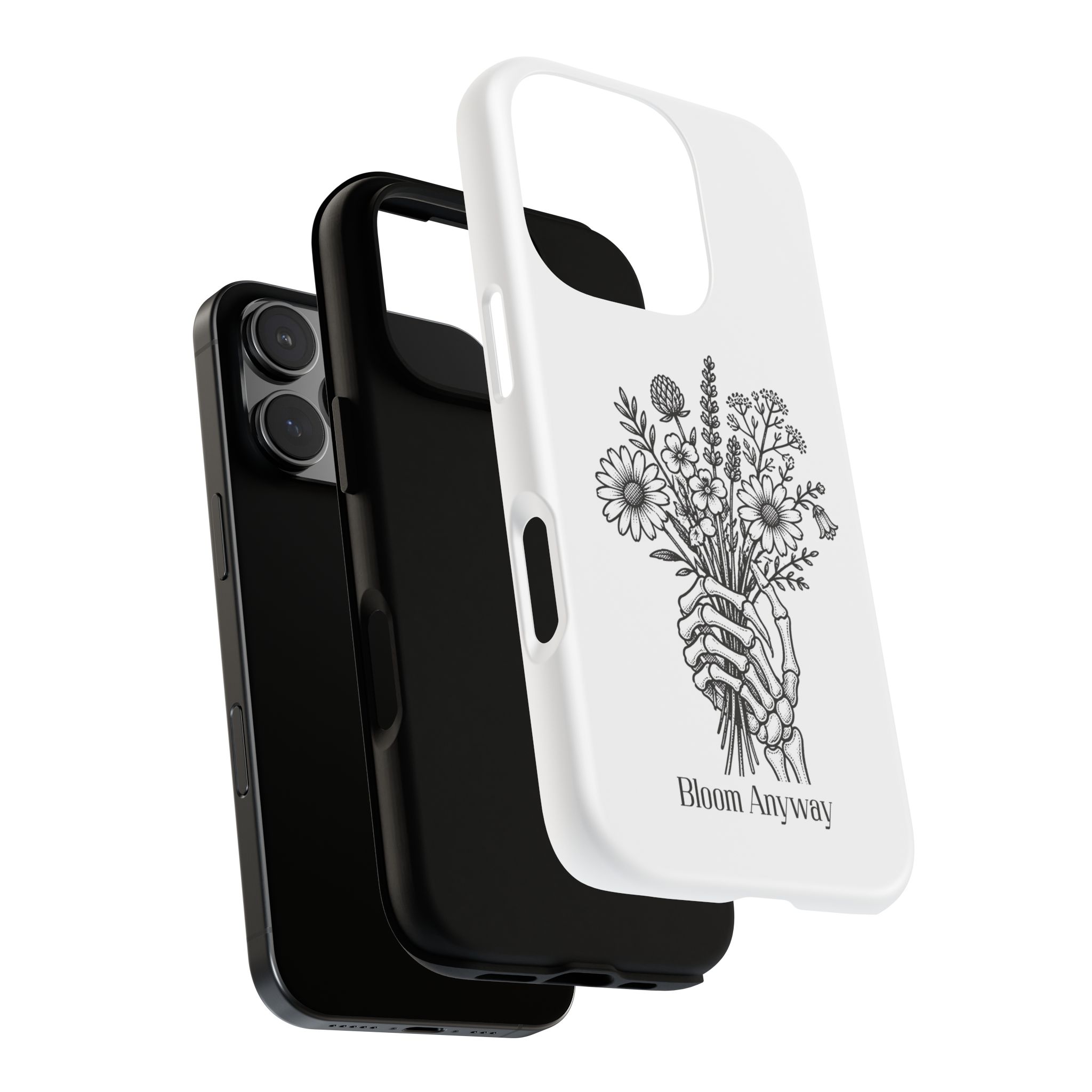 Phone Case — 'Bloom Anyway' Skeleton Hand Floral Protective Cover - Image 92