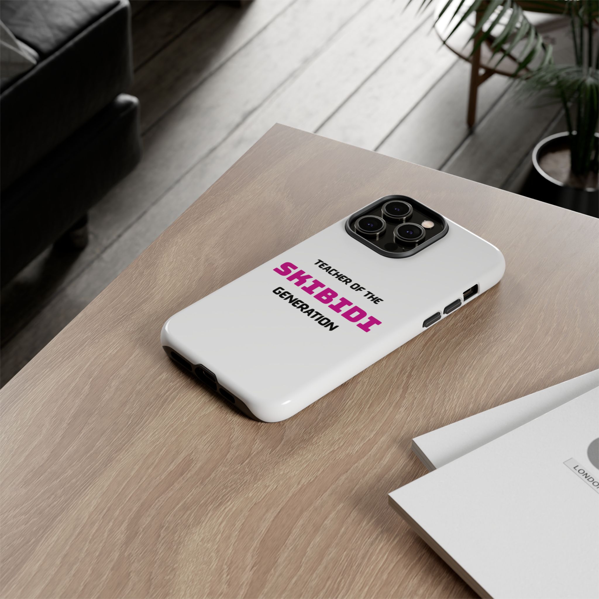 Phone Case — "Teacher of the Skibidi Generation" Protective Tough Case - Image 58