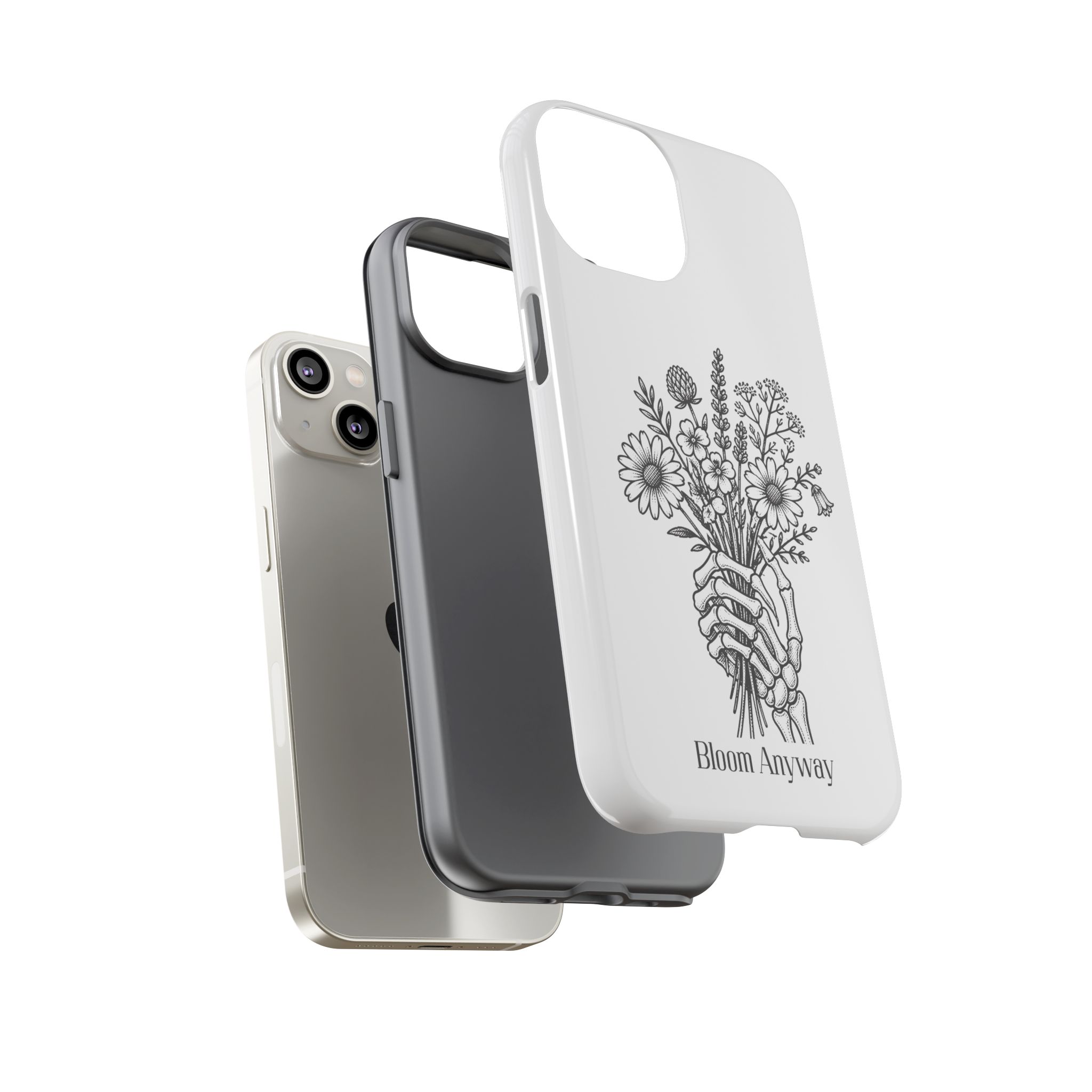 Phone Case — 'Bloom Anyway' Skeleton Hand Floral Protective Cover - Image 30