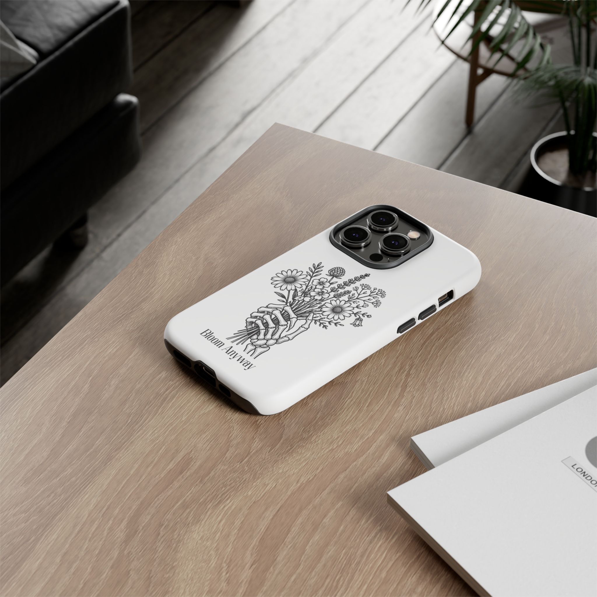 Phone Case — 'Bloom Anyway' Skeleton Hand Floral Protective Cover - Image 43