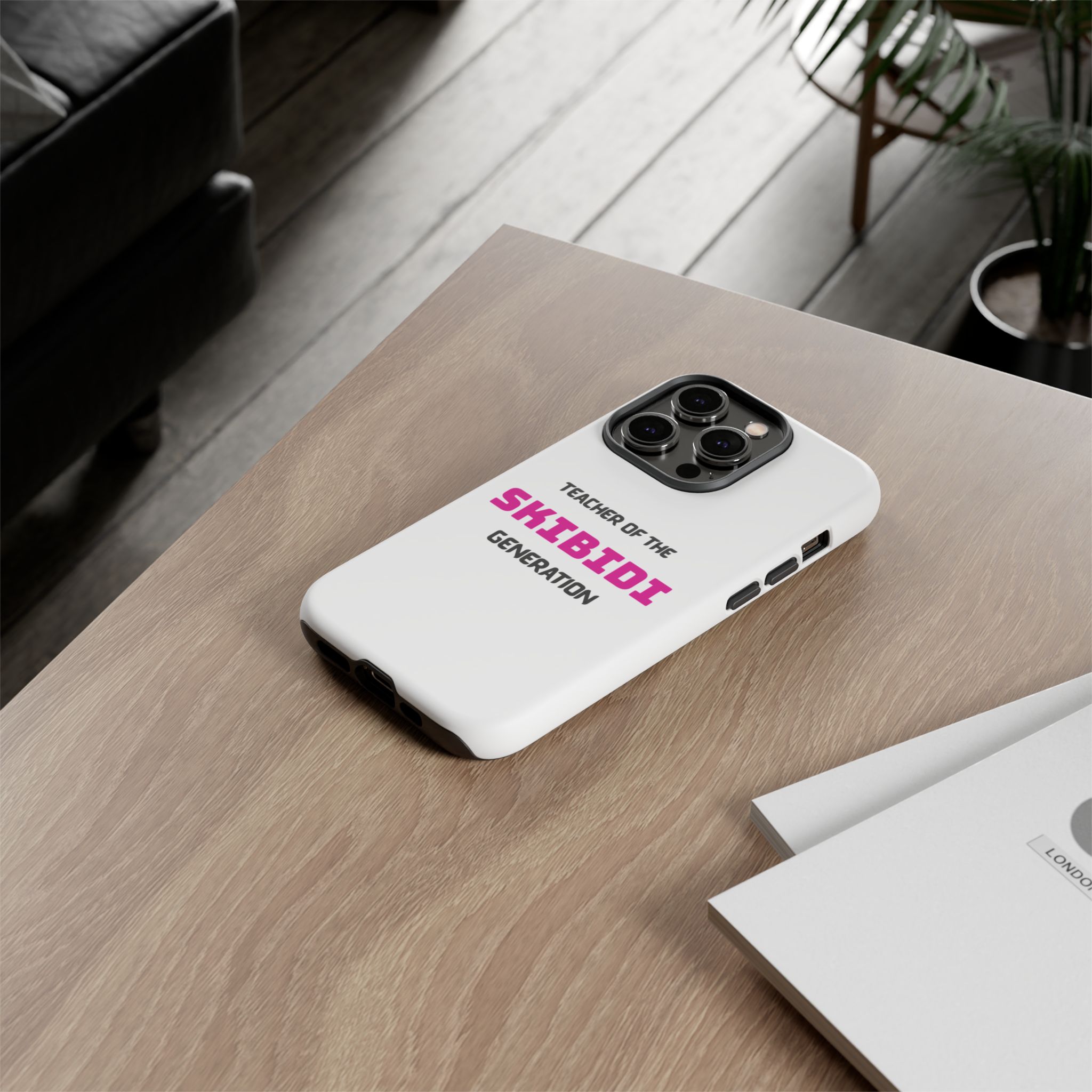 Phone Case — "Teacher of the Skibidi Generation" Protective Tough Case - Image 46