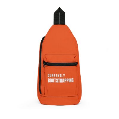 Sling Bag — "Currently Bootstrapping" Motivational Crossbody Bag