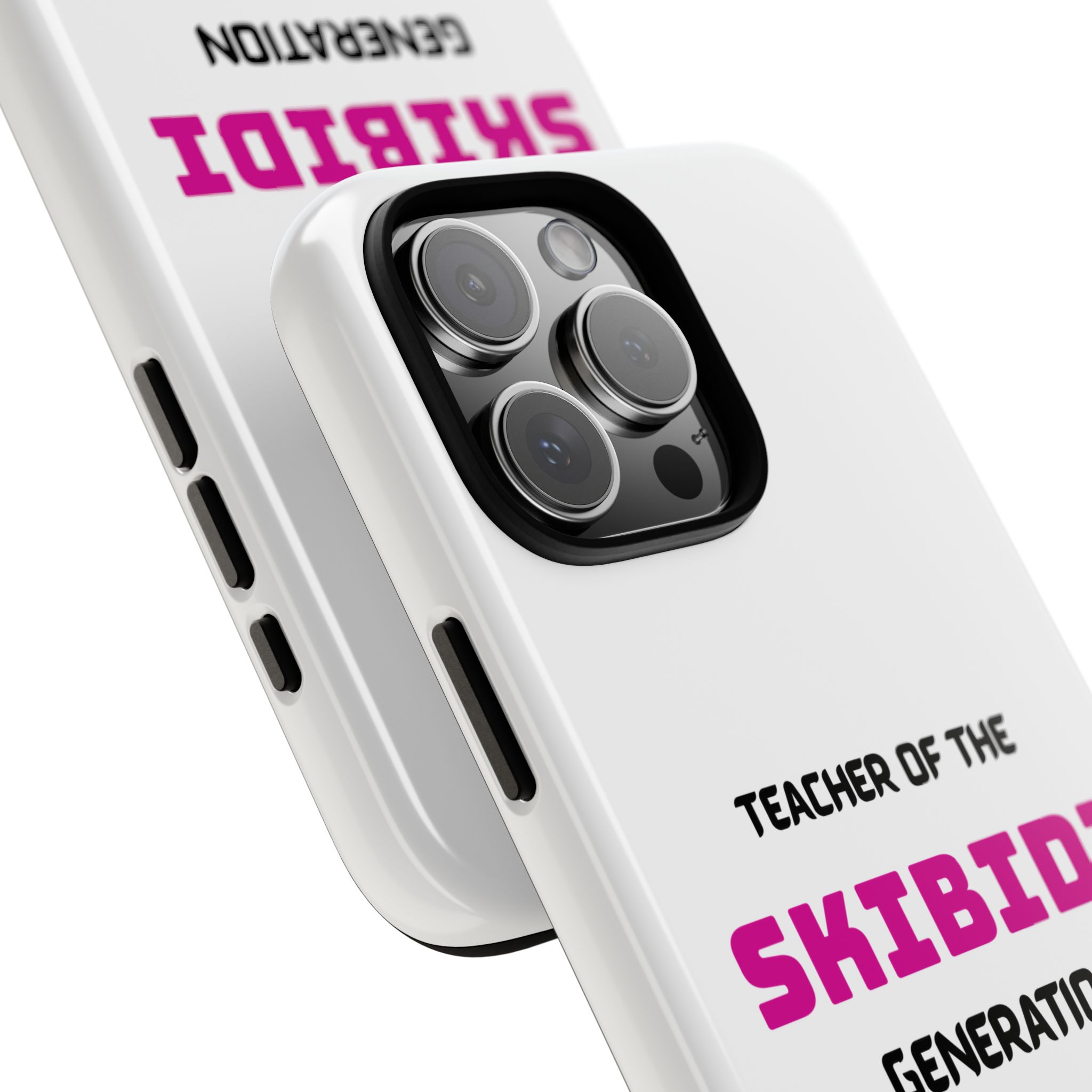 Phone Case — "Teacher of the Skibidi Generation" Protective Tough Case - Image 112