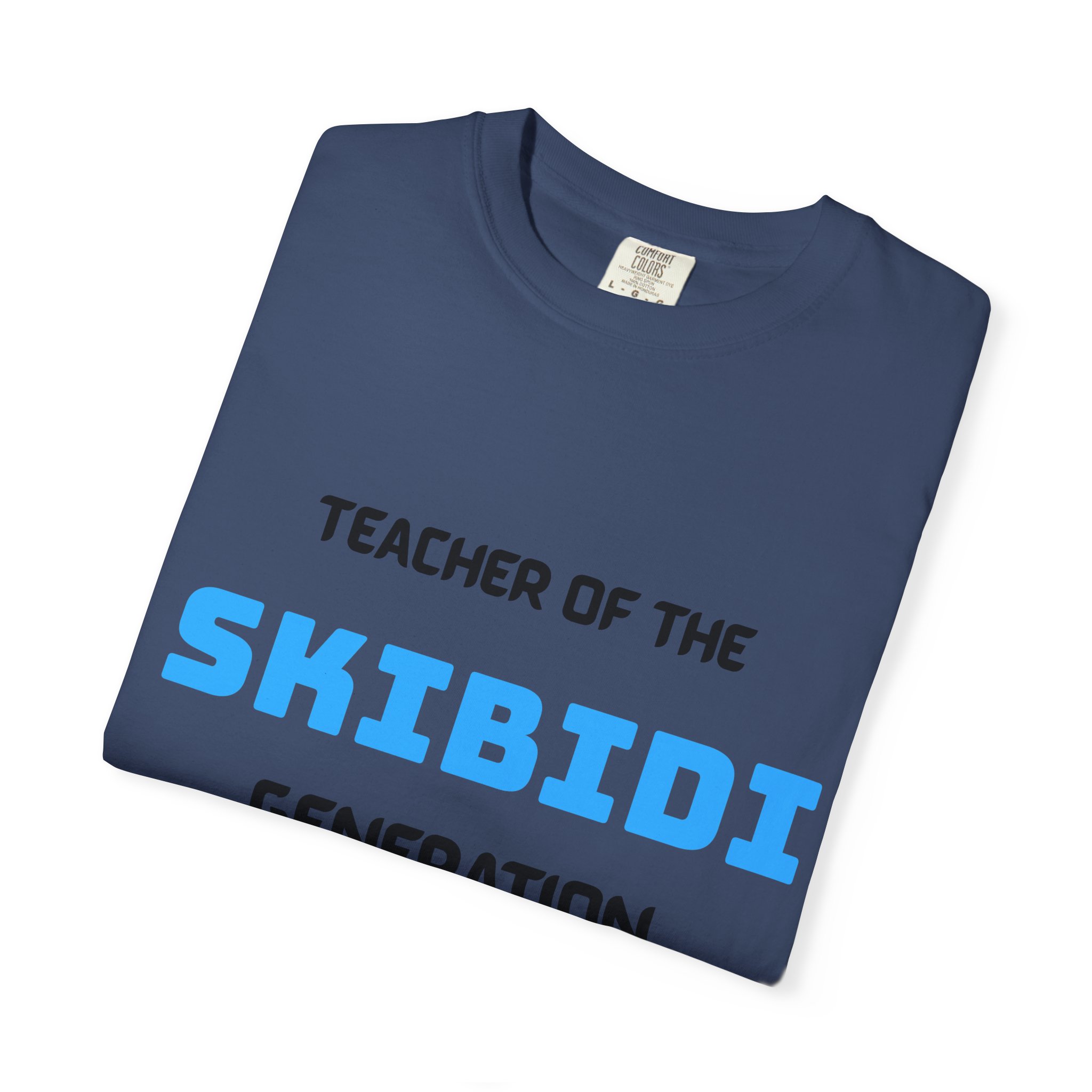 Teacher of the Skibidi Generation T-Shirt - Image 58