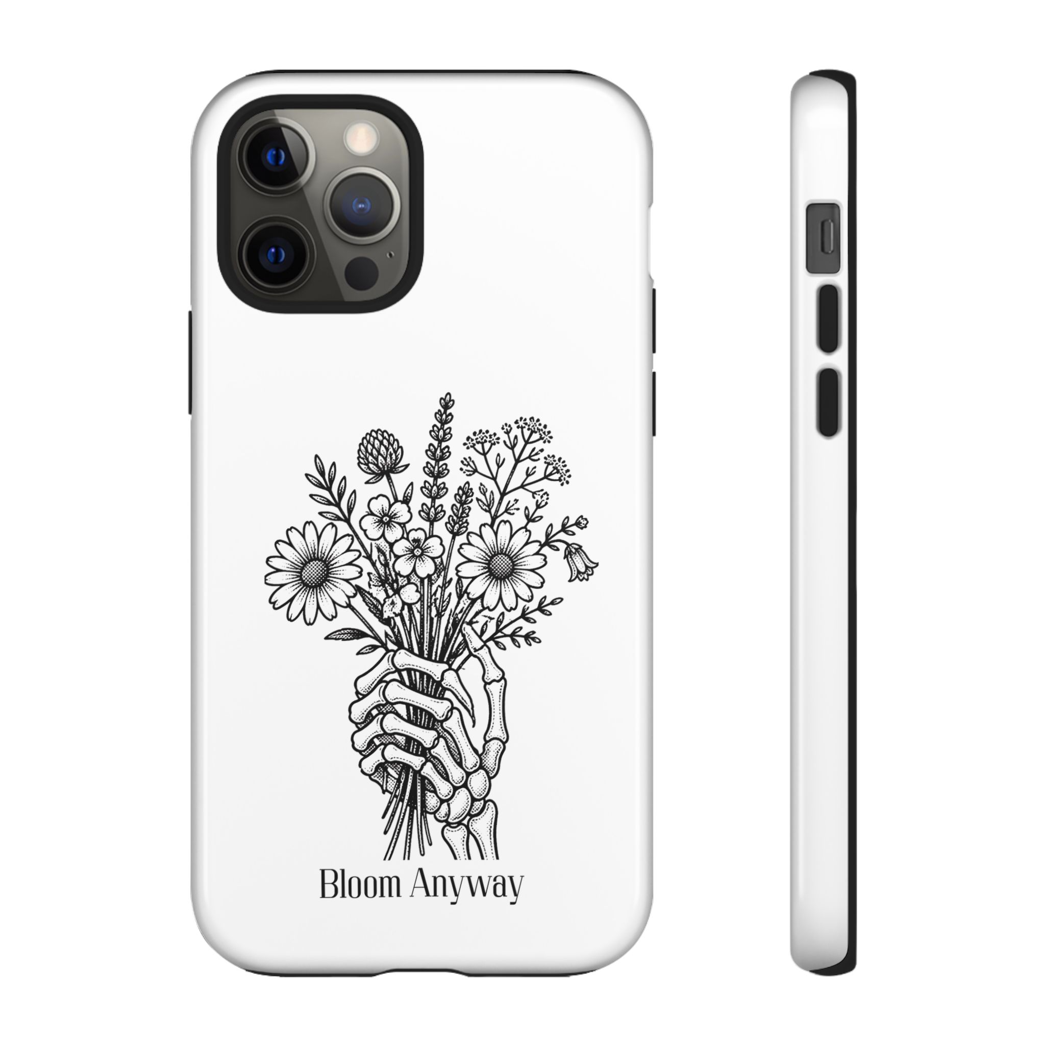 Phone Case — 'Bloom Anyway' Skeleton Hand Floral Protective Cover - Image 12