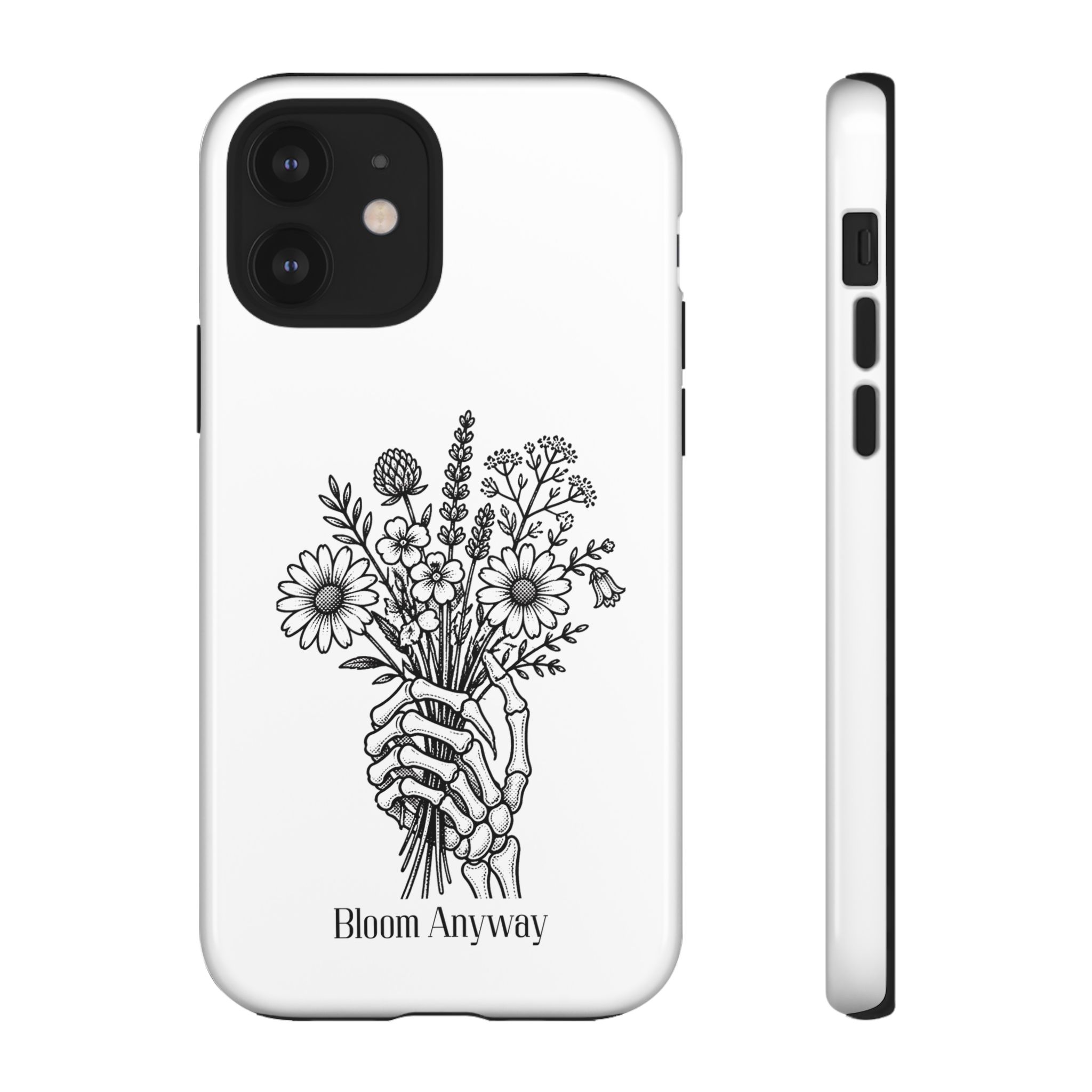 Phone Case — 'Bloom Anyway' Skeleton Hand Floral Protective Cover - Image 10