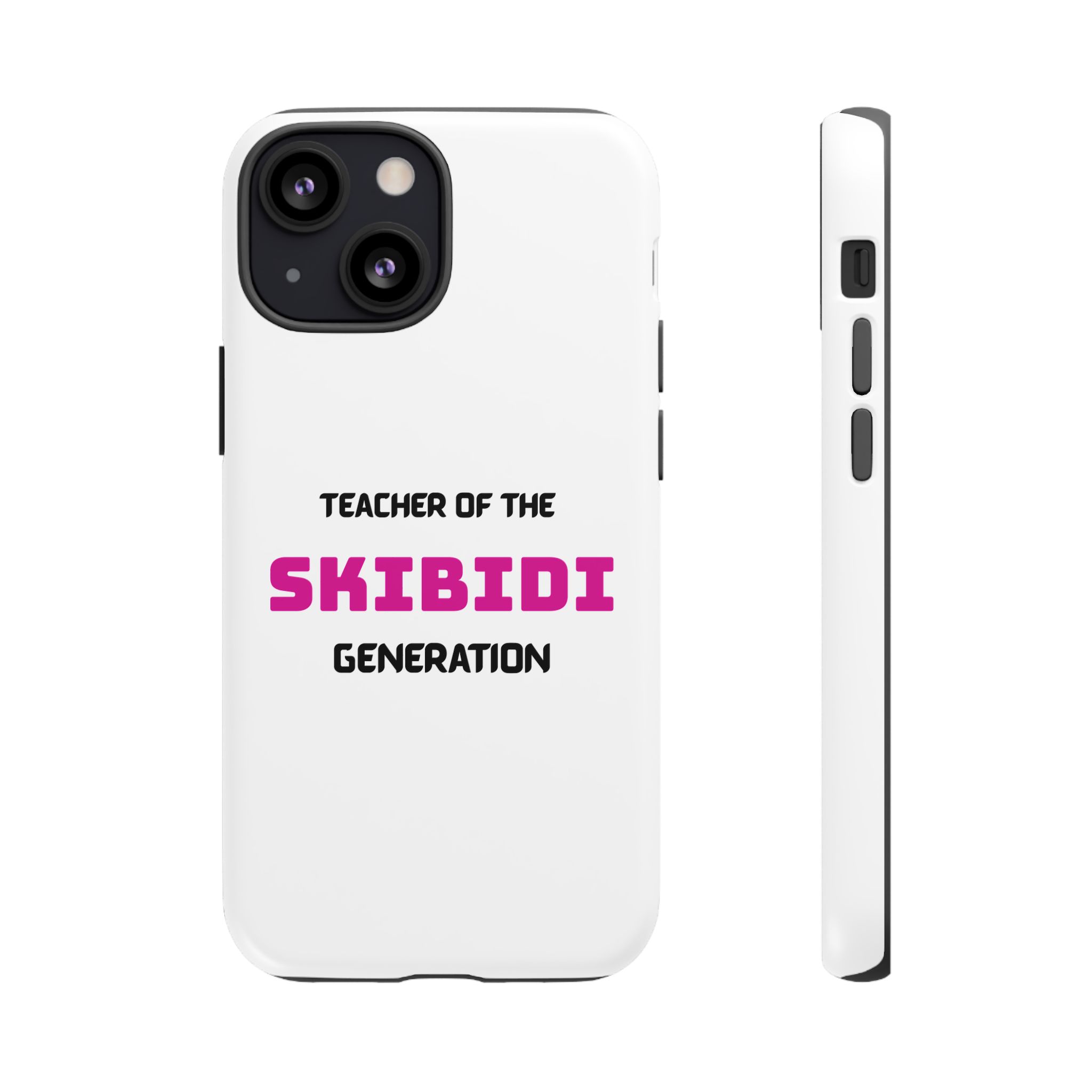 Phone Case — "Teacher of the Skibidi Generation" Protective Tough Case - Image 21