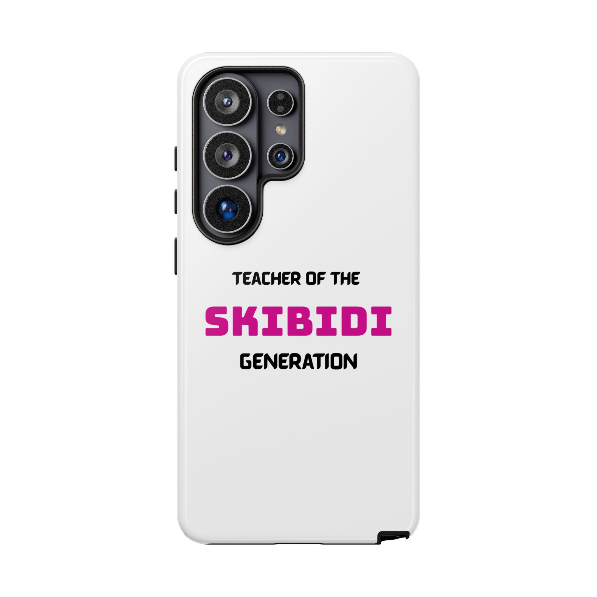 Phone Case — "Teacher of the Skibidi Generation" Protective Tough Case - Image 135