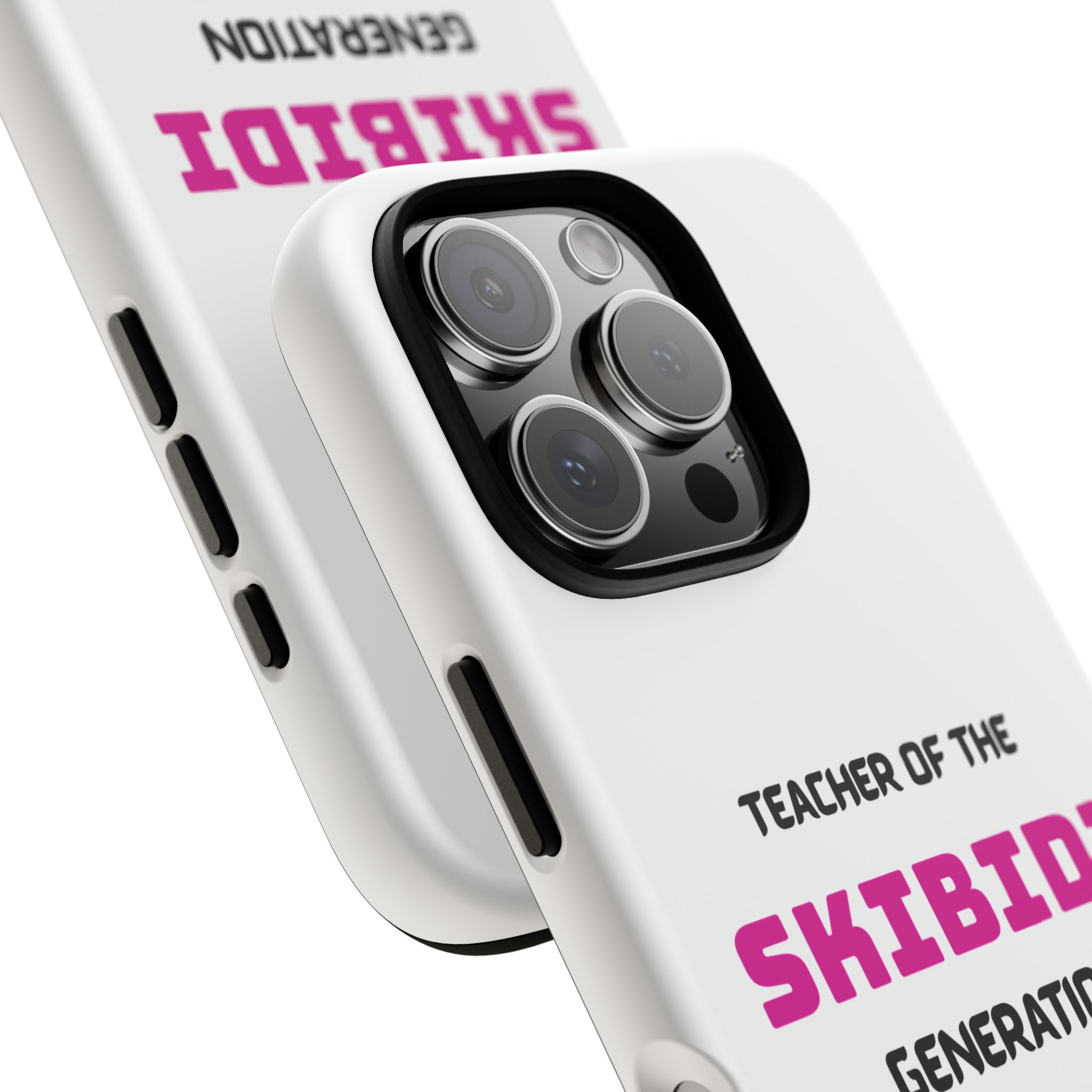 Phone Case — "Teacher of the Skibidi Generation" Protective Tough Case - Image 108