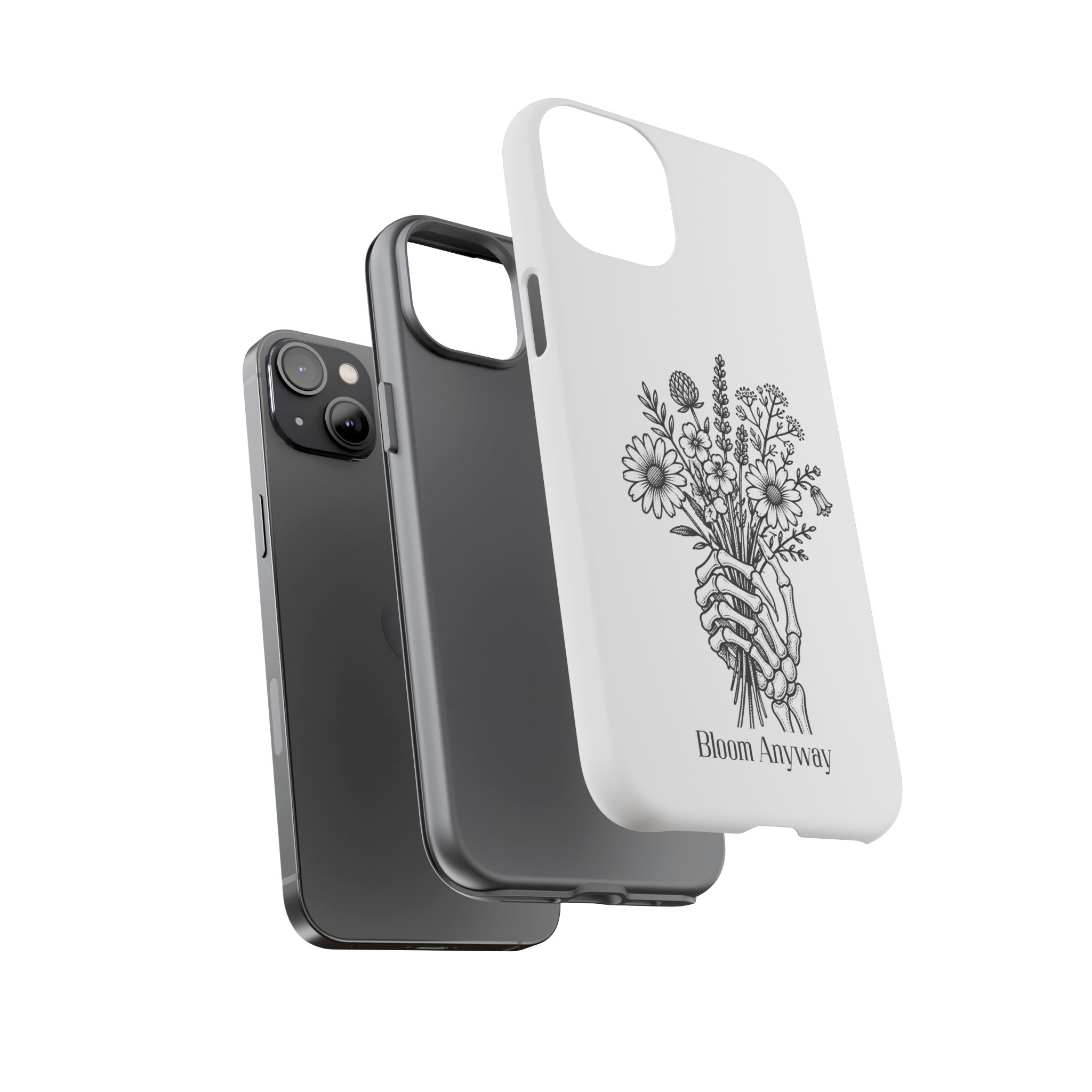 Phone Case — 'Bloom Anyway' Skeleton Hand Floral Protective Cover - Image 50