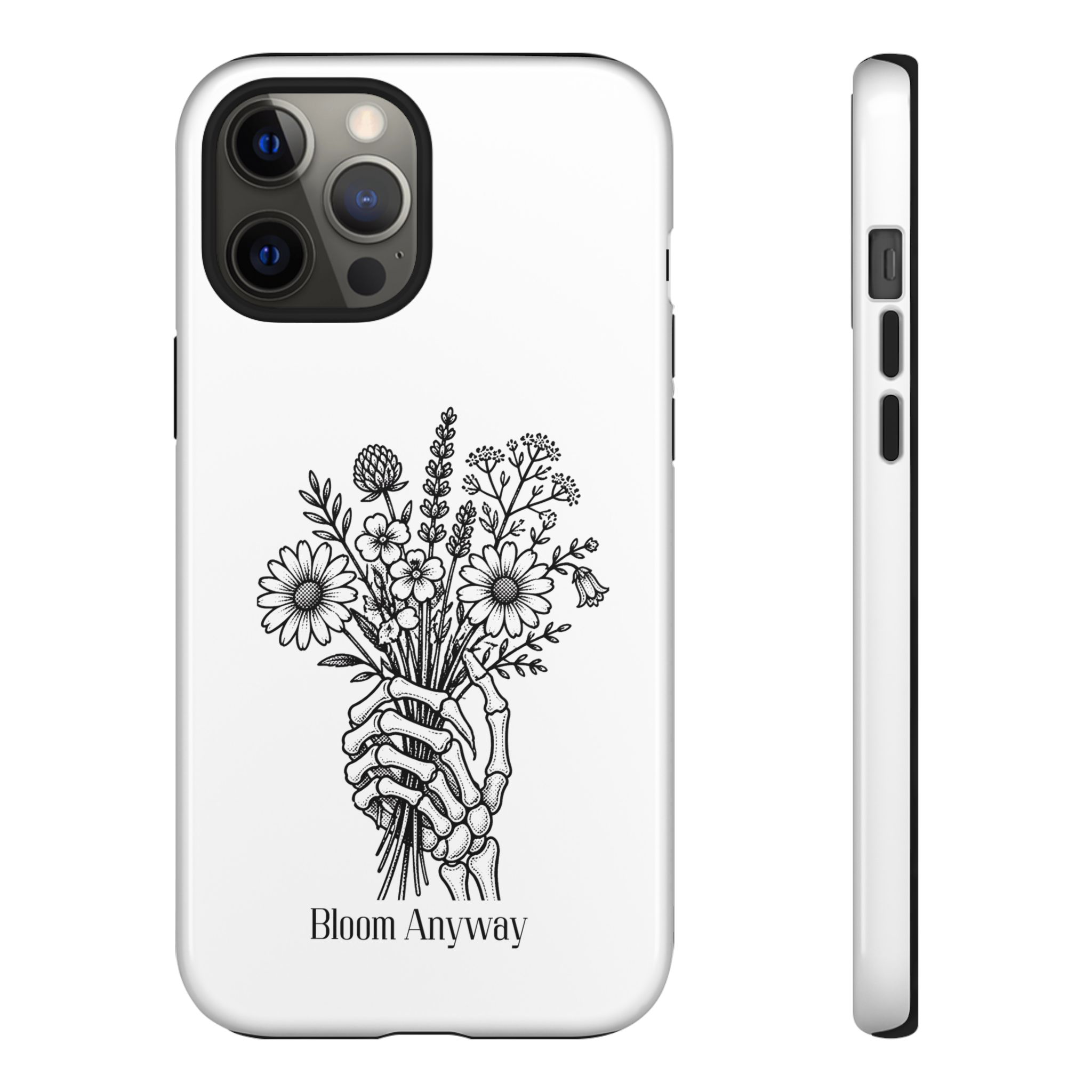 Phone Case — 'Bloom Anyway' Skeleton Hand Floral Protective Cover - Image 14