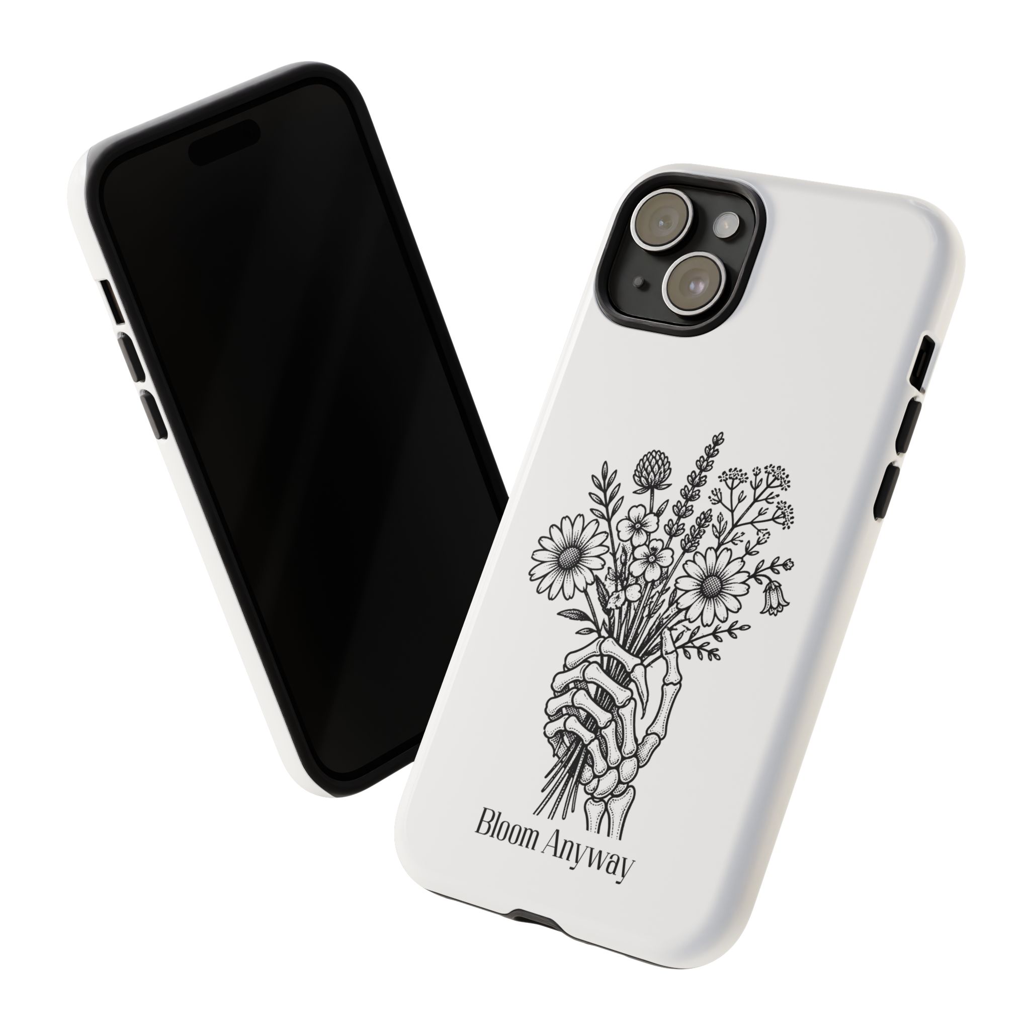 Phone Case — 'Bloom Anyway' Skeleton Hand Floral Protective Cover - Image 61