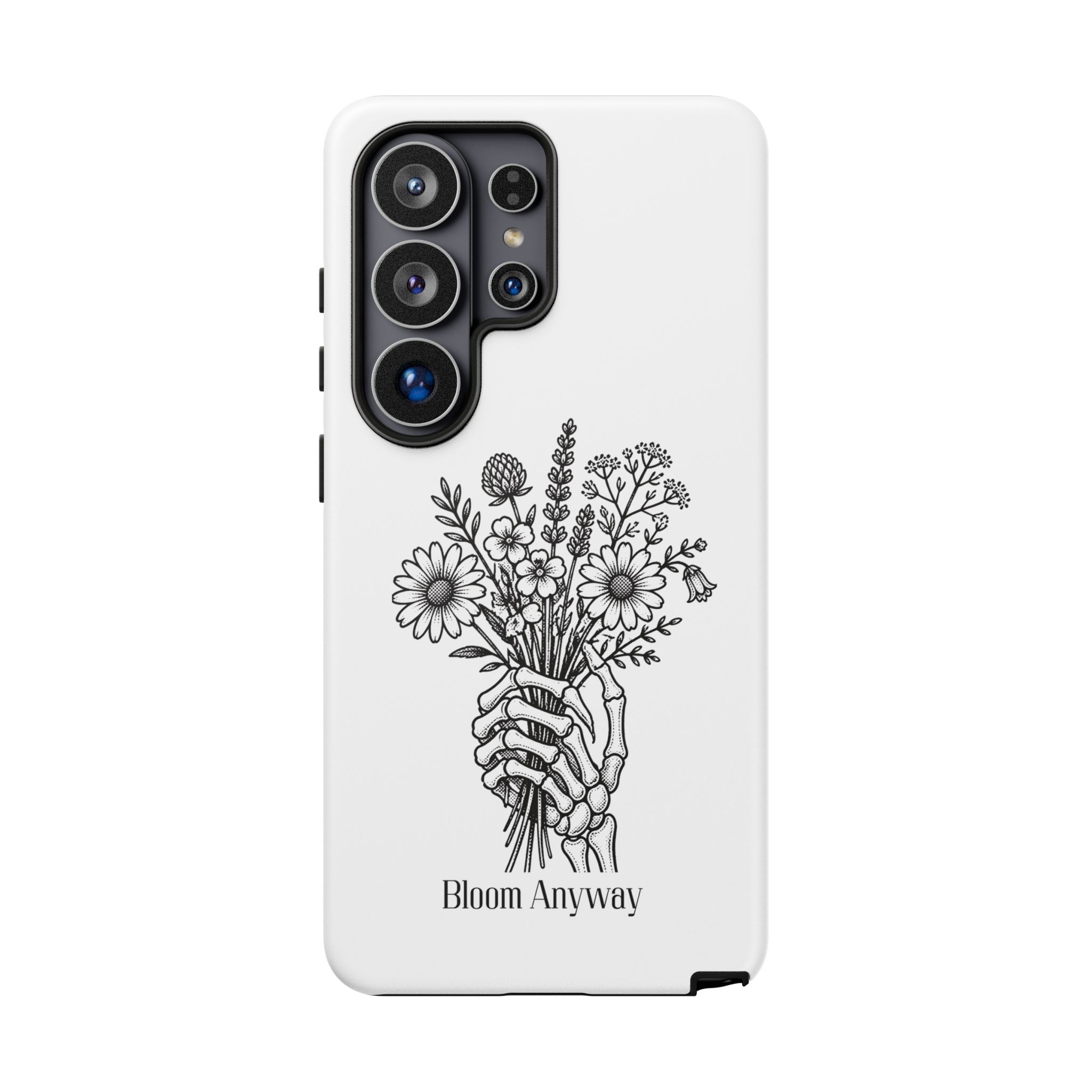 Phone Case — 'Bloom Anyway' Skeleton Hand Floral Protective Cover - Image 119