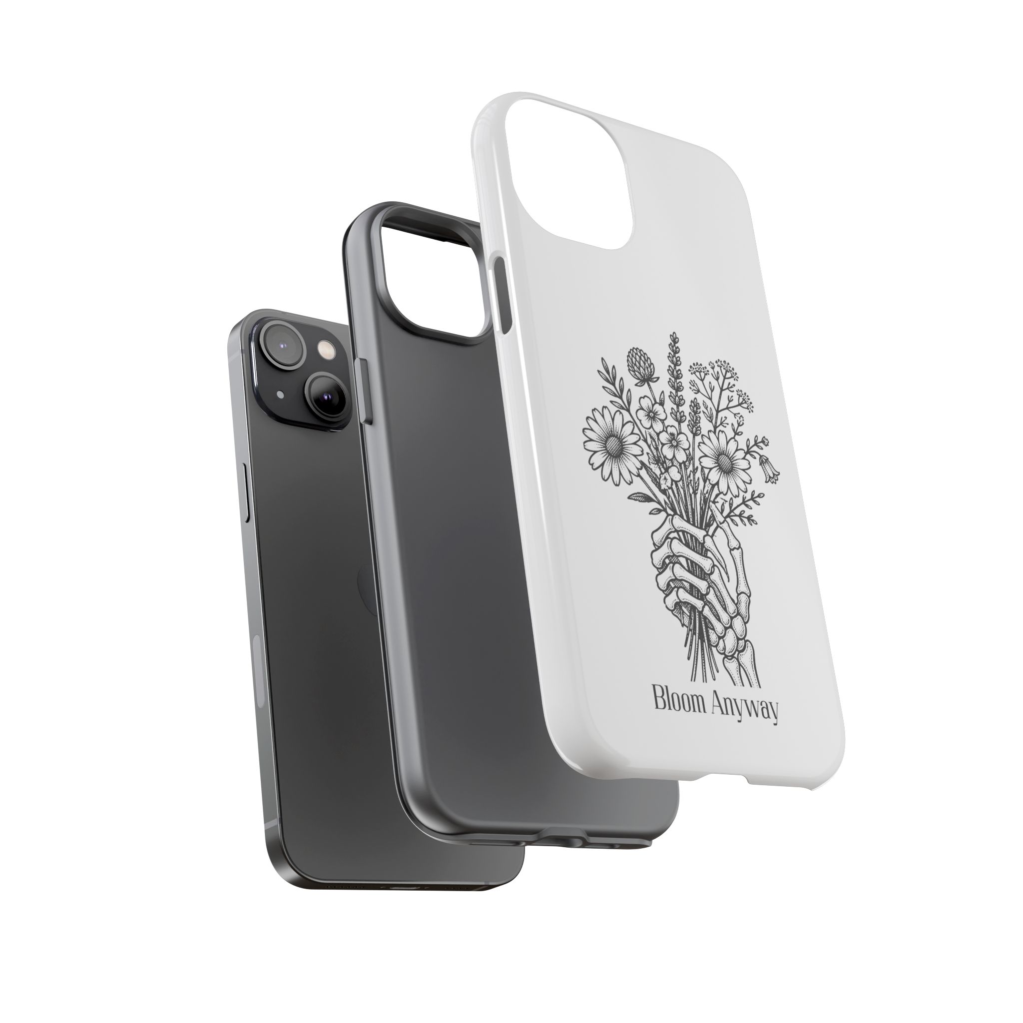 Phone Case — 'Bloom Anyway' Skeleton Hand Floral Protective Cover - Image 46