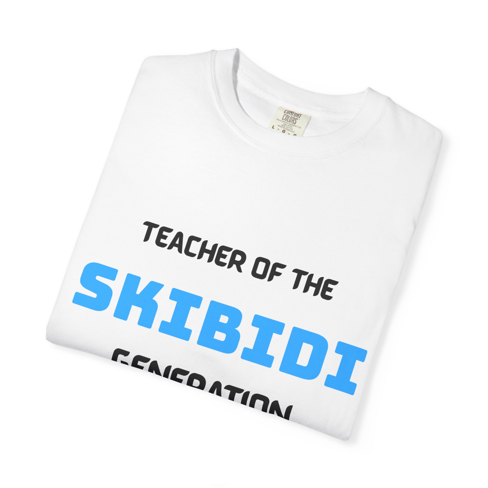 Teacher of the Skibidi Generation T-Shirt - Image 9