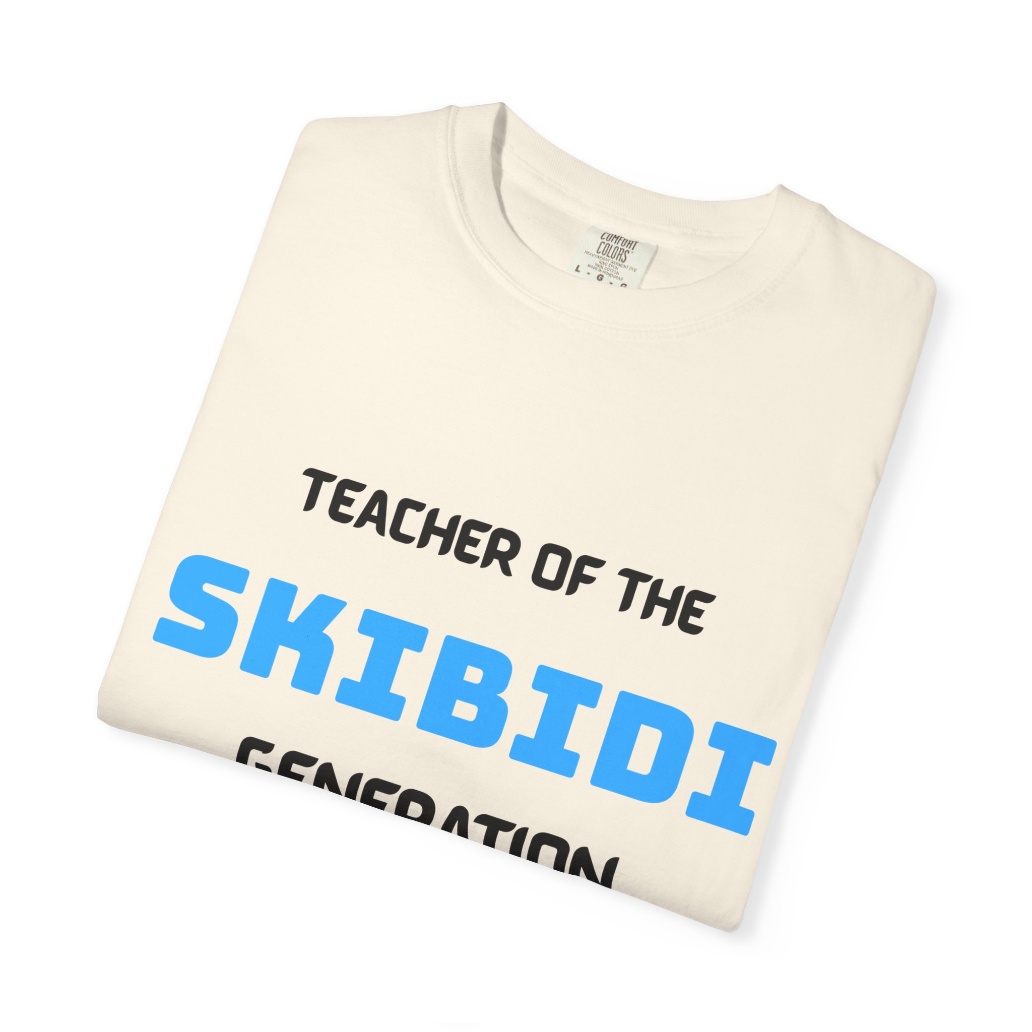 Teacher of the Skibidi Generation T-Shirt - Image 14