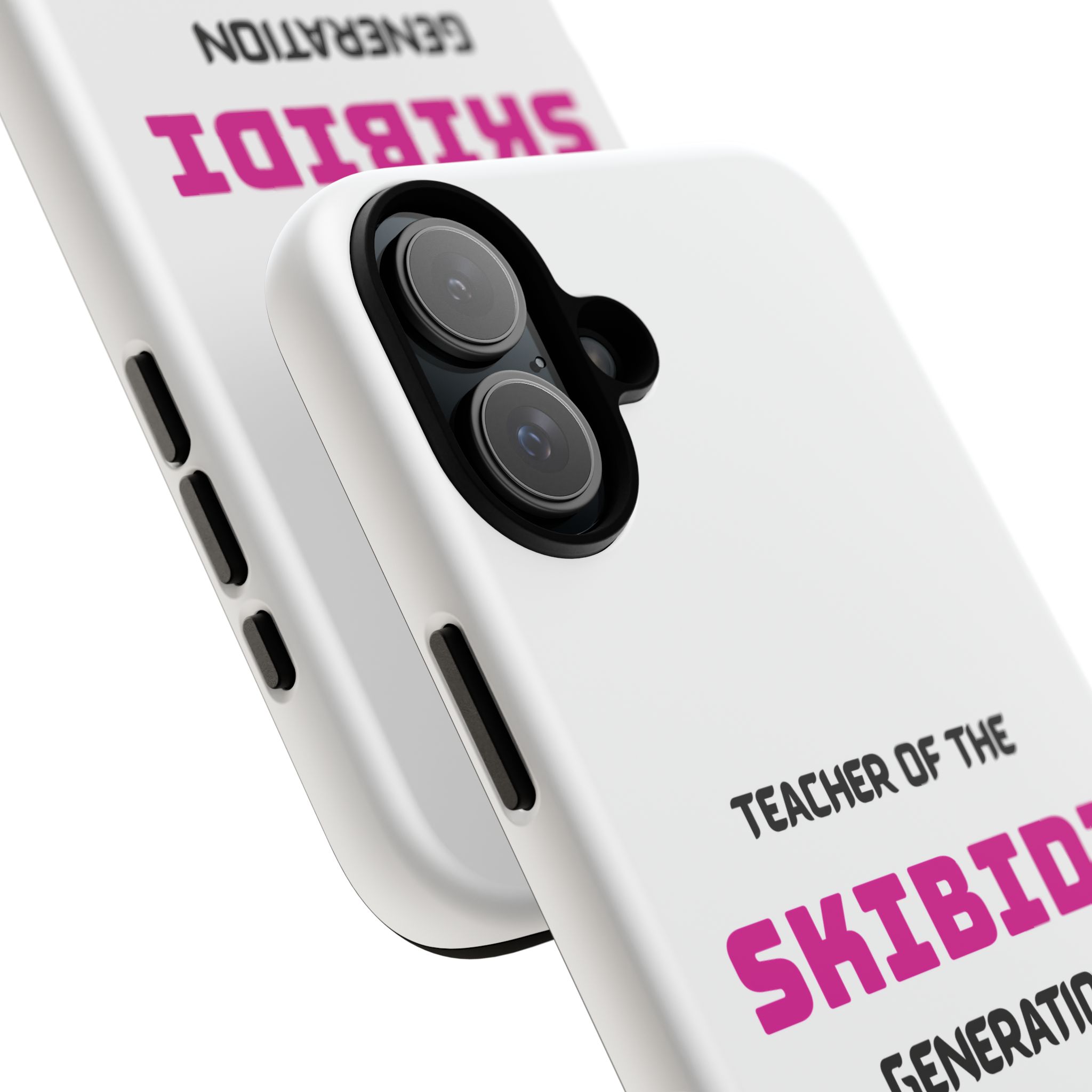 Phone Case — "Teacher of the Skibidi Generation" Protective Tough Case - Image 100