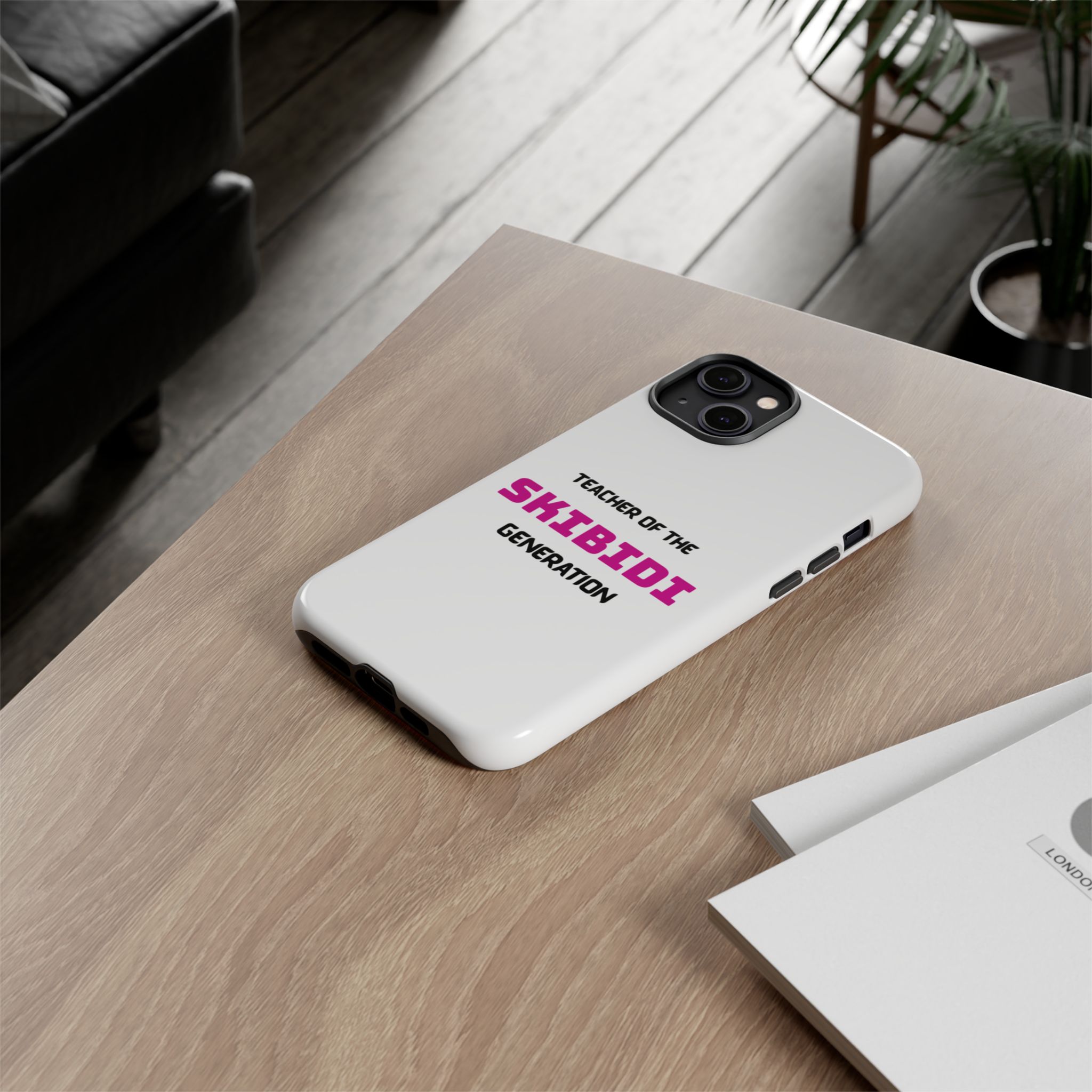 Phone Case — "Teacher of the Skibidi Generation" Protective Tough Case - Image 50
