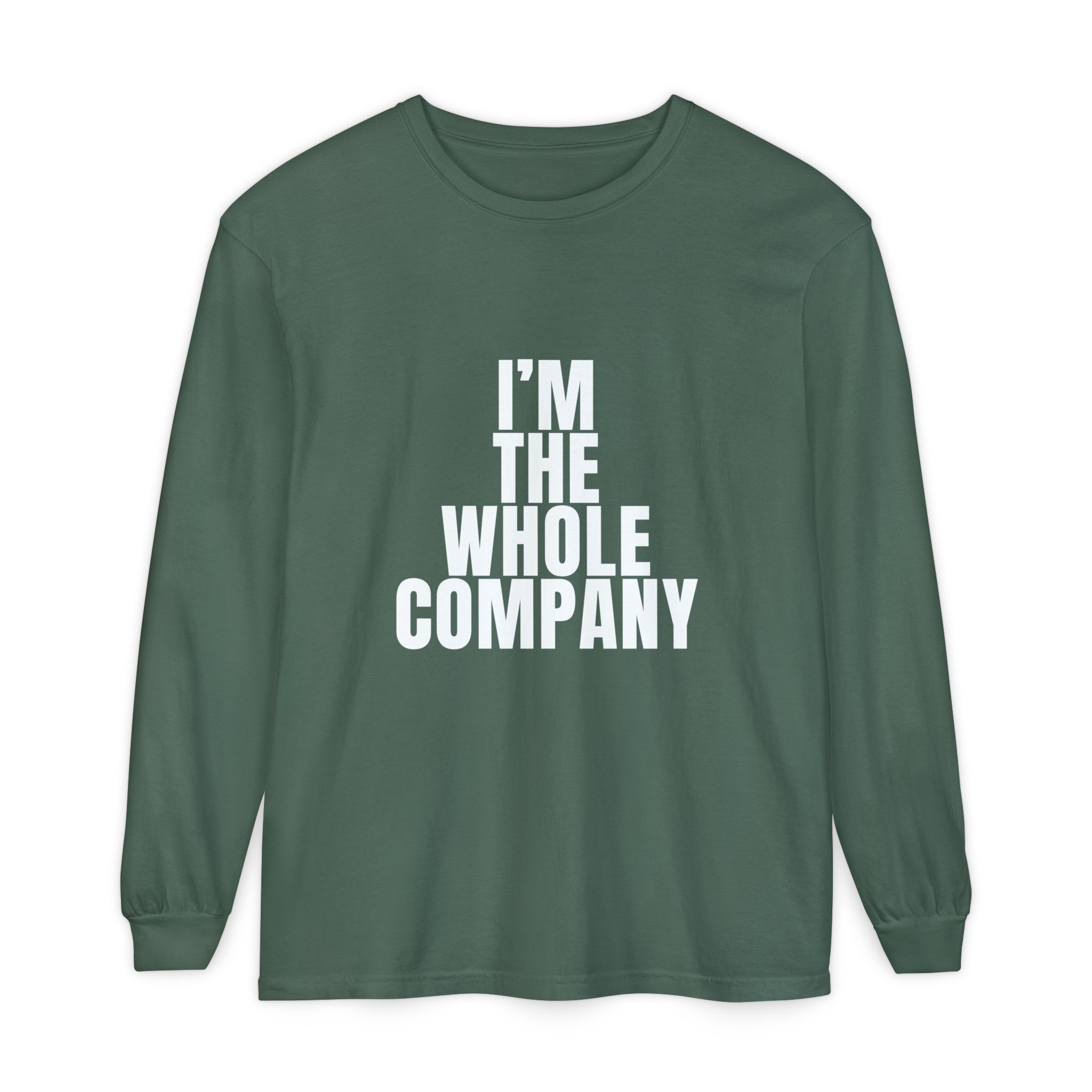 I’m The Whole Company Long Sleeve T-Shirt - Image 25