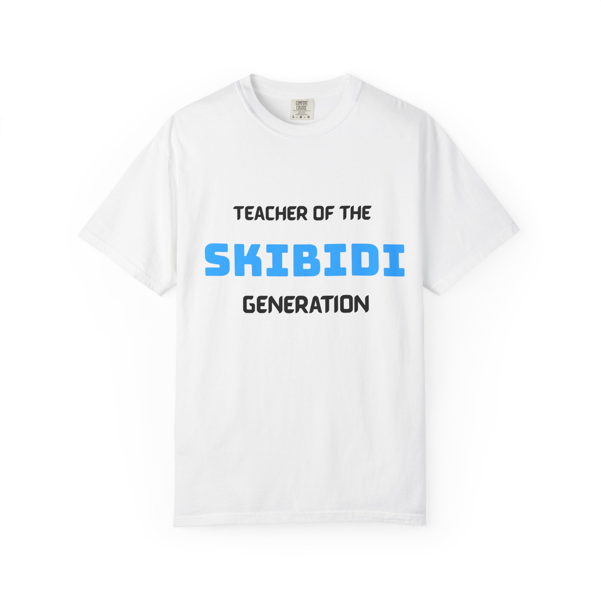 Teacher of the Skibidi Generation T-Shirt - Image 7